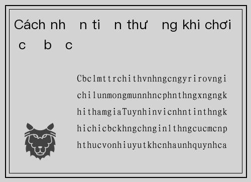 Cách nhận tiền thưởng khi chơi cờ bạc