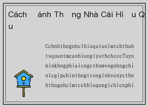 Cách Đánh Thắng Nhà Cái Hiệu Quả