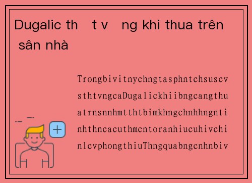 Dugalic thất vọng khi thua trên sân nhà