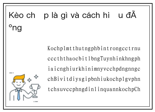 Kèo chấp là gì và cách hiểu đúng