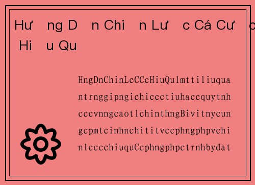 Hướng Dẫn Chiến Lược Cá Cược Hiệu Quả