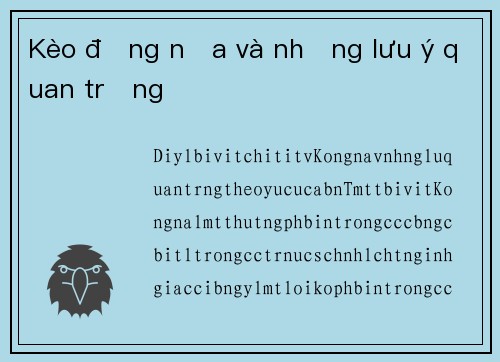 Kèo đồng nữa và những lưu ý quan trọng