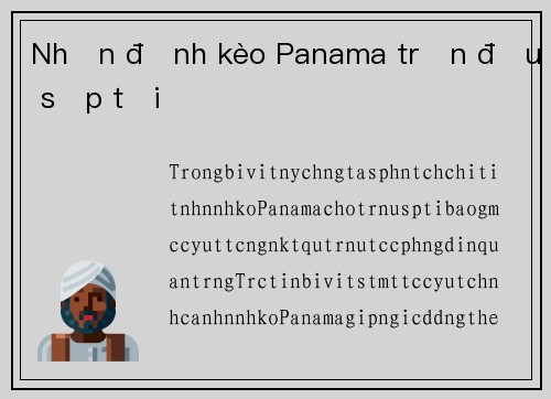 Nhận định kèo Panama trận đấu sắp tới
