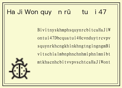 Ha Ji Won quyến rũ ở tuổi 47